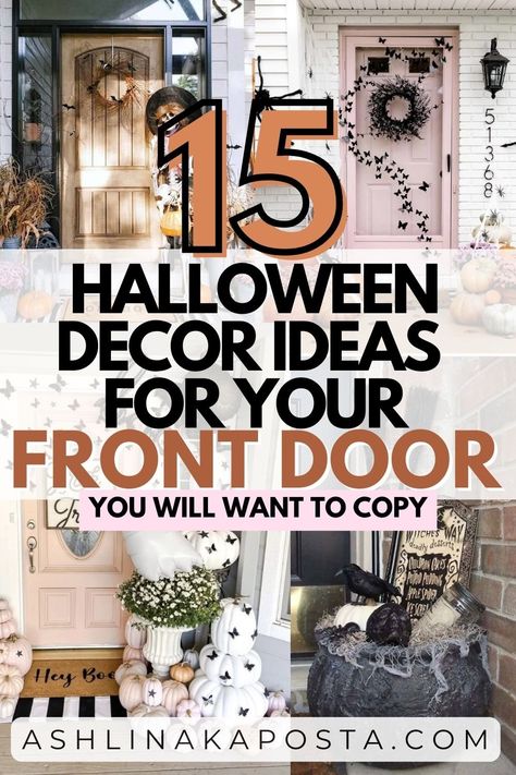 Lifestyle Blog - Decorating - Personal Growth - Wellness — ASHLINA KAPOSTA Door Decorating Halloween, Porch Halloween Decorating Ideas, Halloween Front Door Decor, Front Porch Halloween, Front Door Decor Ideas, Door Decor Ideas, Chic Halloween Decor, Halloween Front Door Decorations, Halloween Front Door