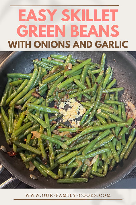 Here Are Easy Skillet Green Beans Sauteed Green Beans With Onions, Salt Grass Green Beans Recipe, Frozen Green Bean Recipes Stove Top, Green Beans With Onions, Green Beans And Onions, Green Beans Bacon, Canned Green Bean Recipes, Best Green Beans, Fresh Green Bean Recipes