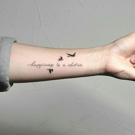 Wrist Quotes Tattoos For Women, Choose Happy Tattoo Ideas, Happiness Is A Choice Tattoo, Choose Happy Tattoo, Happiness Is A Butterfly Tattoo, Loved Ones Tattoos, Aesthetic Tattoos Arm, Tattoos For Lost Loved Ones, Tattoos About Healing