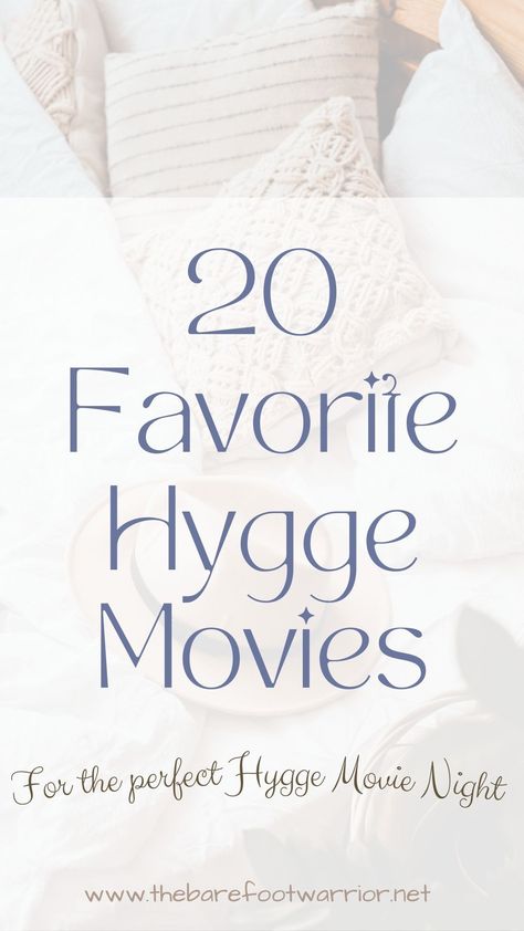 The Ultimate Hygge Movie Night-For One Winter Movies, Top Tv Shows, Hygge Style, Hygge Life, Cozy Hygge, Inspirational Movies, Hygge Lifestyle, Famous Novels, Movie Collection