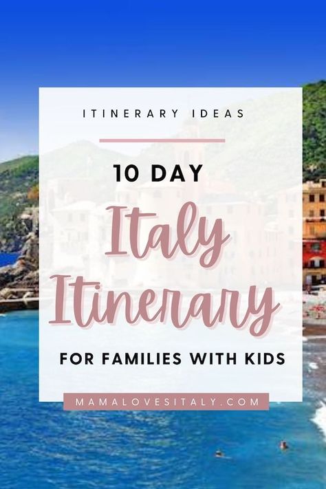 10 day Italy itinerary for families: Italy trip ideas you and your kids will love | Mama Loves Italy Italy With Kids Itinerary, Family Trip To Italy, Italy With Family, Italy With Toddler, Italy With Teens, Italy Family Vacation, Italy Trip Itinerary, Italy With Kids, Vacation 2025