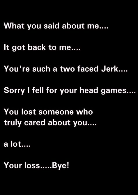 Talking behind my back Stop Talking About Me Behind My Back, Talking Behind My Back Quotes, Assuming Quotes, Talking Behind My Back, Birthday Quote, Talking Behind Your Back, Horrible People, Behind My Back, Whoop Whoop