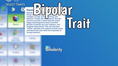 Simularity - Bipolar Trait Boderline Personality Disorder, Sims 4 Traits, Dsm 5, Boring Life, Pep Talks, Personality Disorder, Mood Swings, Stressed Out, Sims 4 Mods