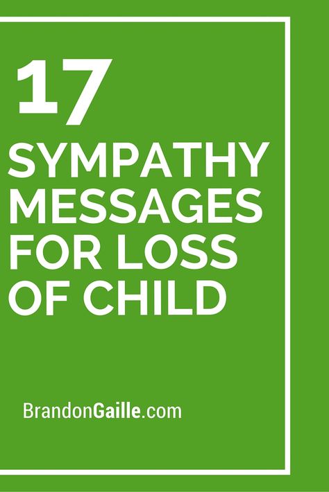 17 Sympathy Messages for Loss of Child Pet Sympathy Quotes, Condolences Messages For Loss, Sympathy Messages For Loss, Words Of Condolence, Sympathy Card Sayings, Greeting Card Sentiments, Loss Of Child, Words Of Sympathy, Dog Sympathy Card