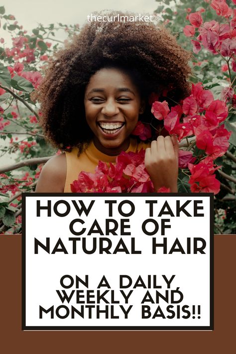 Caring For Natural Black Hair, Daily Hair Care Routine For Natural Hair, Daily Hair Routine For Natural Hair, Daily 4c Hair Routine, Taking Care Of 4c Natural Hair, Black Hair Care Tips, African Hair Care Routine, How To Maintain Natural Hair, How To Take Care Of Braided Hair