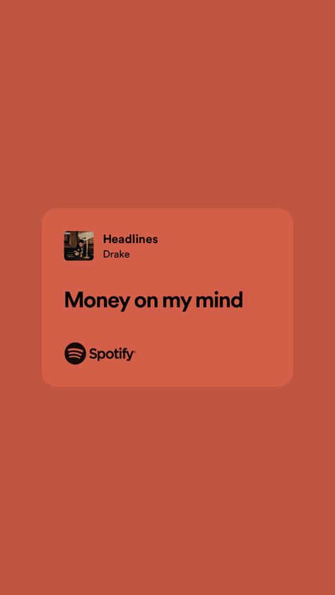 Drake Wallpaper Lyrics, Lyric Lockscreen, Drake Quote, Drake Song Quotes Lyrics, Good Song Lyrics, Future Lyrics, Money Song Lyrics, Deep Lyrics, Drake Aesthetic