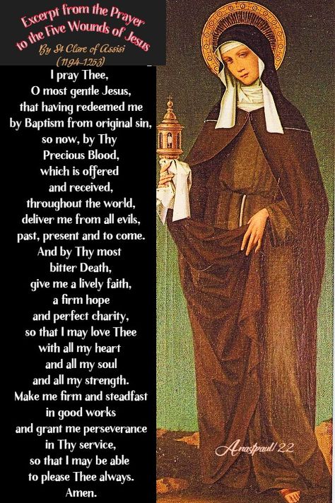 Our Morning Offering – 12 August – I Pray Thee, O Most Gentle Jesus By St Clare – AnaStpaul St Clare Of Assisi, Prayers Of The Saints, Morning Offering, St Clare, Holy Saturday, The Transfiguration, Deliver Me, Christ The King, The Cross Of Christ