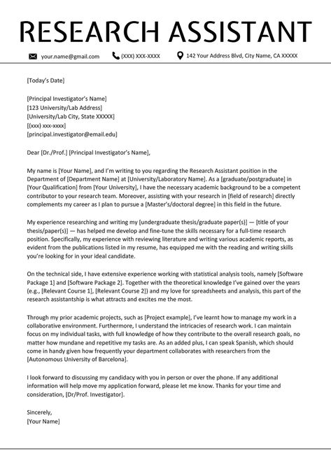 Use this fully customizable research assistant cover letter example, adaptable to any field, to land your next research assistantship. Download for free now! Cover Letter Layout, Resume Letter, Cover Letter For Internship, Cover Letter Teacher, Functional Resume Template, Cover Letter Examples, Medical Laboratory Technician, Write A Resume, Application Cover Letter