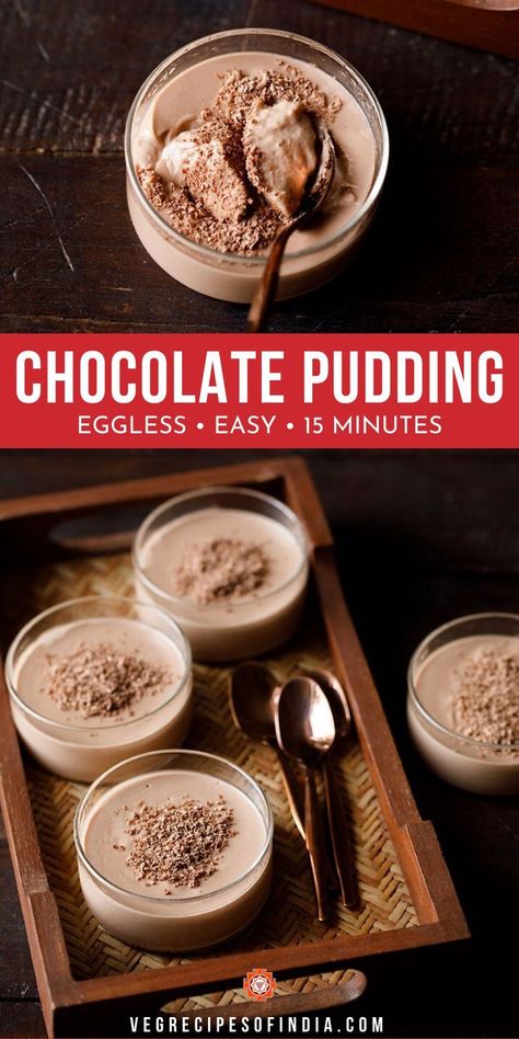 Easy Eggless Dessert Recipes, Eggless Snacks, Eggless Cupcakes, Pudding From Scratch, Easy Chocolate Pudding, Chocolate Pudding Recipe, Milk Chocolate Recipes, Cookie Bowls, Homemade Chocolate Pudding