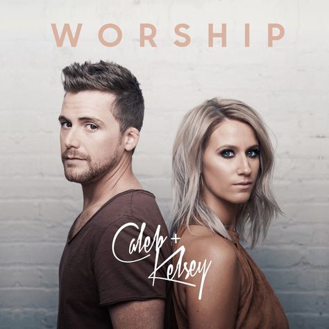 Worship by Caleb and Kelsey on Apple Music Caleb And Kelsey, Great Are You Lord, Spencer Kane, What A Beautiful Name, Anthem Lights, Beautiful Name, Bethel Music, In Christ Alone, Worship Music