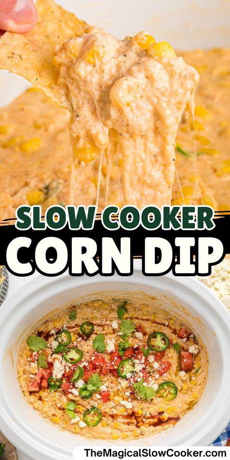 Featuring a variety of yummy cheeses, this Slow Cooker Corn Dip is sure to be a huge hit at your next holiday party. Thanks to the hefty portions of pepper jack cheese, colby jack cheese, and cream cheese, it's an appetizer choice that is super delicious. - The Magical Slow Cooker Appetizer Recipes Slow Cooker, Corn And Cheese Dip, Slow Cooker Corn Dip, Crockpot Corn Dip, Corn Dips, Slow Cooker Cheese Dip, Chicken Dips Crockpot, Slow Cooker Corn, Cheese Dip Crock Pot