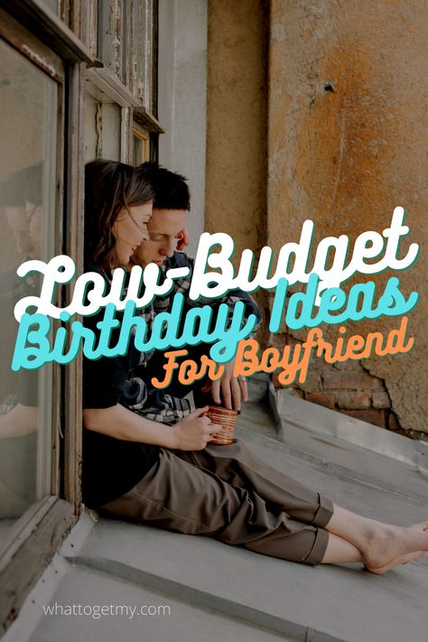 On a low-budget, you can boost your creativity! Celebrating a special event without money seems like an impossible thing. How are you supposed to impress and do something special for your loved one with an empty wallet? It’s possible to make a perfect birthday surprise without spending money! Check out some low-budget, cheap and inexpensive birthday Ideas that your boyfriend will truly love. Bday Celebration Ideas For Boyfriend, Birthday Plans Ideas For Boyfriend, Low Budget Birthday Gifts, No Money Birthday Ideas, Low Budget Birthday Ideas For Husband, How To Celebrate Boyfriends Birthday, Cheap Boyfriend Birthday Ideas, Inexpensive Birthday Ideas, Low Budget Birthday Ideas