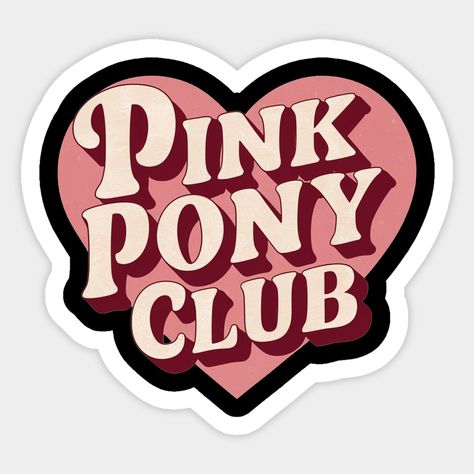 Chappell Roan Pink Pony Club -- Choose from our vast selection of stickers to match with your favorite design to make the perfect customized sticker/decal. Perfect to put on water bottles, laptops, hard hats, and car windows. Everything from favorite TV show stickers to funny stickers. For men, women, boys, and girls. Pink Chappell Roan, Chappel Roan Stickers, Pink Pony Club Tattoo, Chappell Roan Sticker, Pink Pony Club Aesthetic, Laptop With Stickers, Stickers For Phone, Chapell Roan, Popular Stickers