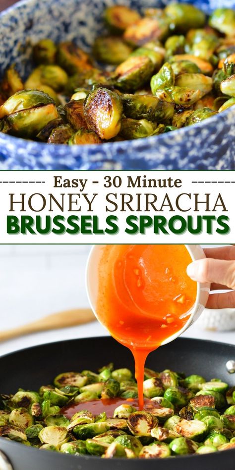 pouring sriracha sauce into brussels sprouts Saltgrass Brussel Sprouts Recipe, Siracha Recipes, Honey Sriracha Brussel Sprouts, Honey Balsamic Brussel Sprouts, Honey Siracha, Honey Brussel Sprouts, Balsamic Brussel Sprouts, Fried Brussel Sprouts, Gluten Free Chicken Recipes