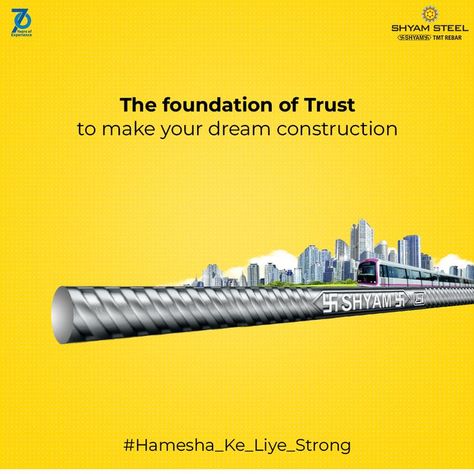 When it comes to strong and durable constructions, nothing can be compared to the quality provided by Shyam Steel. Shyam Steel flexiSTRONG TMT Bars have the perfect balance of strength & flexibility that makes your dream construction Hamesha Ke Liye Strong. #ShyamSteel #flexiSTRONG #TMTBars #Hamesha_Ke_Liye_Strong #Construction #DreamConstruction #Strong #Flexible Steel Roofing Sheets, Digital Advertising Design, Graphic Design Infographic, Happy Janmashtami, Steel Roofing, Roofing Sheets, Advertising Design, Media Design, Social Media Design