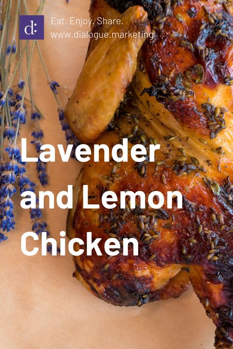 Lavender Chicken Recipes, Lavender Chicken, Lemon Roasted Chicken, Mothers Day Dinner, Lemon Chicken Recipe, Chicken Spices, Grilled Chicken Recipes, Marinated Chicken, Lemon Chicken