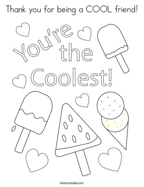 Thank you for being a COOL friend Coloring Page - Twisty Noodle Thank You Colouring Pages, Friendship Coloring Pages Free Printable, Thank You Coloring Page, Friendship Activities For Toddlers, Friendship Crafts For Toddlers, Friendship Coloring Pages, Friend Coloring Pages, Preschool Friendship, Tumblr Coloring Pages