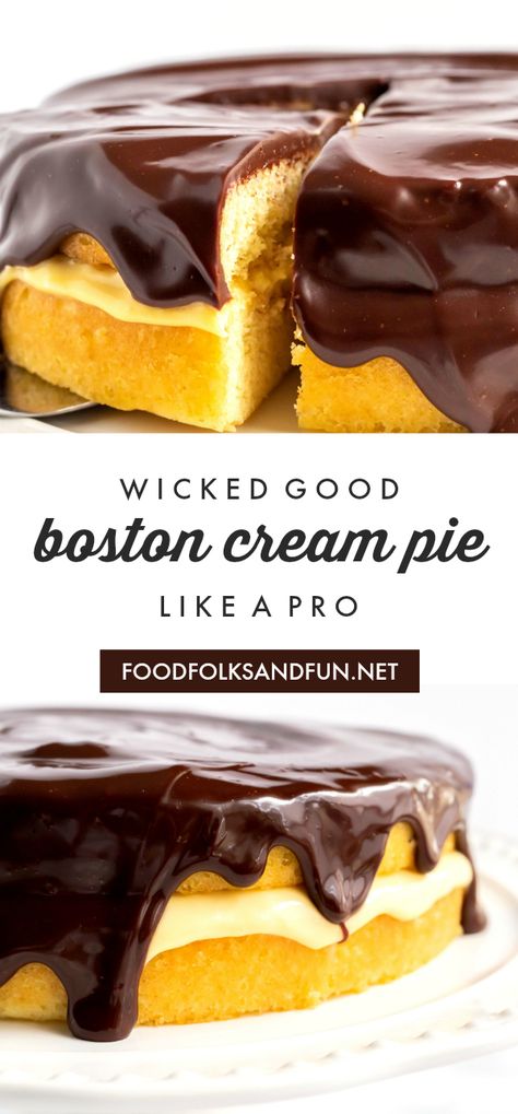 Boston Cream Cake Recipe, Boston Cream Pie Desserts, Boston Cream Bundt Cake, Boston Cream Pie Easy, Boston Cream Filling Recipe, Boston Cream Pie Cake Recipe, Chocolate Boston Cream Cake, Dairy Free Boston Cream Pie, Homemade Boston Cream Pie