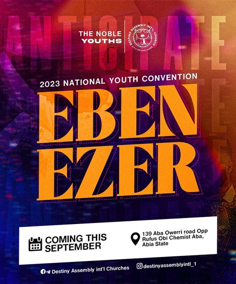 A Church Flyer done for their Annual Youth Convention Titled "Ebenezer" Church Flyer Design, Birthday Flyer, Church Flyer, Flyer Design, Design Ideas, Branding, Graphic Design, Birthday, Quick Saves