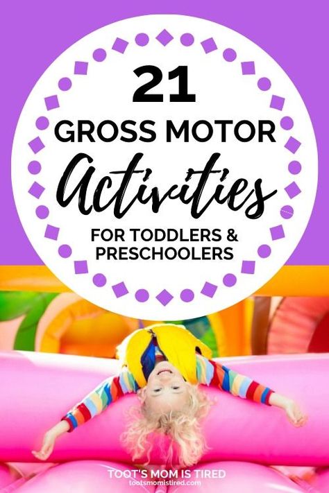 21 Gross Motor Activities for Toddlers and Preschoolers | Gross Motor Games for Kids ages one year old, two years old, three years old, four years old, and five years old. Develop gross motor skills with these fun and easy activities. Gross Motor Activities For Toddlers, Gross Motor Games, Motor Activities For Toddlers, Gross Motor Activity, Gross Motor Activities, Motor Skills Activities, Movement Activities, Activities For Toddlers, Toddlers And Preschoolers