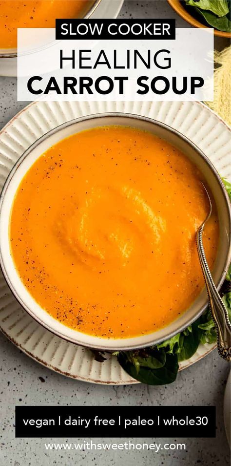 Carrot Slow Cooker, Slow Cooker Pureed Soup, Carrot Soup Slow Cooker, Crock Pot Carrot Soup, Slow Cooker Carrot Soup, Crockpot Carrot Soup, Healthy Carrot Soup, Slow Cooker Carrot Recipes, Carrot Crockpot Recipes