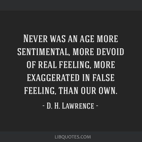 D H Lawrence Quotes, Dh Lawrence Quotes, Dh Lawrence, Quotes For Mugs, Henry Fielding, D H Lawrence, Madding Crowd, Literature Quotes, Hard Truth