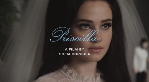 ✧ en X: "https://t.co/NNFr7RDx6m" / X Sofia Coppola Movies, Elvis And Priscilla, Priscilla Presley, Sofia Coppola, Title Card, Movie Titles, About Time Movie, Film Books, Film Stills