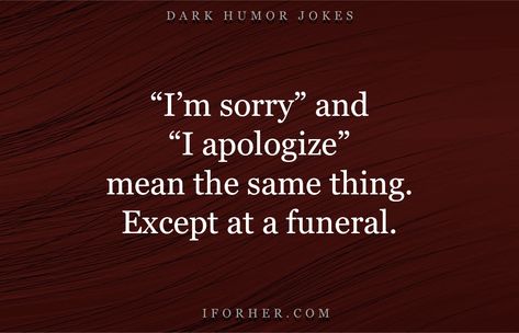 Funny Twisted Humor, Twisted Sarcastic Humor, Stupidity Quotes Funny Sarcasm, Hilarious Quotes Sarcastic Humor, Millennial Memes, Humour Quotes, Funny Sarcastic Humor, Funny Dark, Twisted Quotes