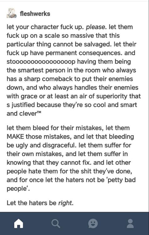 Mistakes For Characters To Make, Writing Tired Characters, When A Character Is So Tired They, Apology Writing Prompt, How To Make A Character Likeable, Curses For Characters, Story Plot Inspiration, Curse Ideas For Characters, Likeable Characters