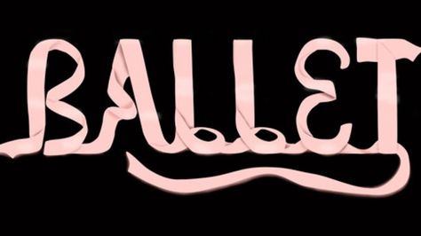 Ballet Words, Ribbon Lettering, Ballet Illustration, Lettering Projects, Dancer Problems, Dance Magazine, Ballet Jazz, Hand Lettering Quotes, Short Words