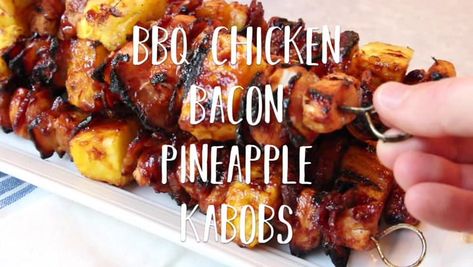 Kabobs In Oven, Flavorful Grilled Chicken, Bbq Pineapple, Smoked Meatloaf Recipe, Bacon Pineapple, Pineapple Kabobs, Chicken Kabob Recipes, Chicken Pineapple, Grilled Chicken Kabobs