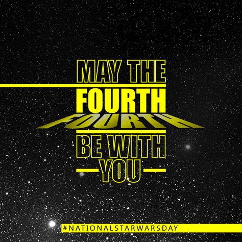 National Star Wars Day! May the fourth be with you! National Star Wars Day, May The Fourth Be With You, May The Fourth, May The 4th, Star Wars Day, Math Humor, Star Wars Wallpaper, Graphic Design Tips, Time Capsule