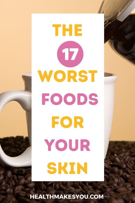 Are you aware your diet reflects on your skin? Foods can contribute to a clear and glowing complexion, and they can also have adverse effects. Click the pin to discover the 17 worst foods for your skin. Follow us for more lifestyle tips. Good Skin Food, Skin Friendly Food, Better Skin Diet, Skin Foods, Foods For Clear Skin, Glowing Skin Secrets, Food For Glowing Skin, Healthy Living Inspiration, Acne Help