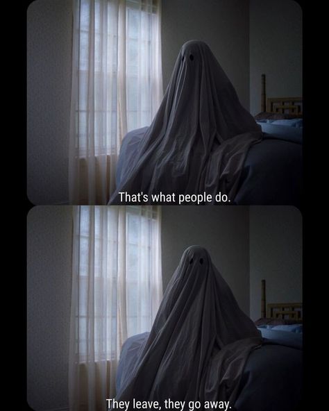 A Ghost Story Movie Quotes, A Ghost Story Quotes, A Ghost Story Movie, Its Okay Quotes, A Ghost Story, Power Corrupts, Filmmaking Inspiration, Movies Quotes, Movies Quotes Scene