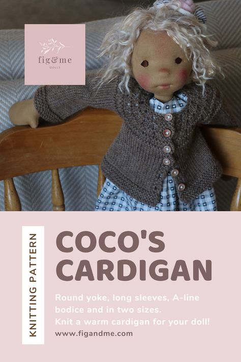 For waldorf-inspired or natural fiber art dolls, by fig and me dolls Waldorf Doll Clothes Pattern Free, Waldorf Doll Pattern Free, Waldorf Dolls Clothes, Doll Images, Doll Patterns Free, Knit Cardigan Pattern, Doll Clothes Patterns Free, Knitted Clothes, Clothing Patterns Free