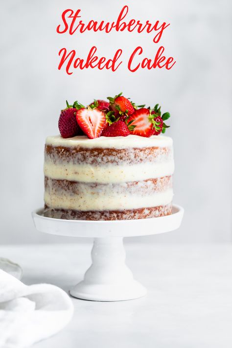 6in Strawberry Cake, Naked Strawberry Birthday Cake, Naked Cake With Strawberries, Naked Strawberry Cake, Cake With Strawberries On Top, Healthy Strawberry Cake, Strawberry Naked Cake, Strawberry Cake Birthday, Strawberry And Cream Cake