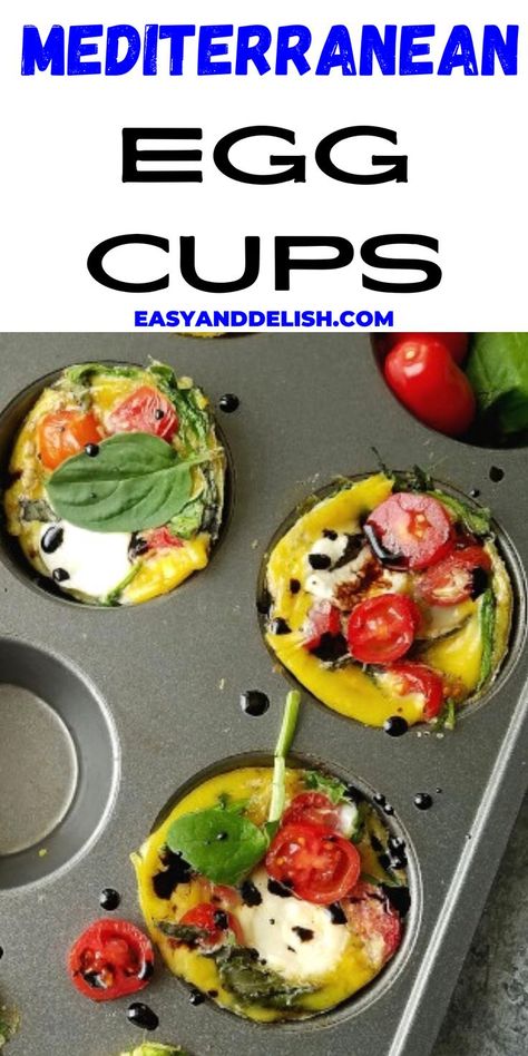 These Mediterranean Egg Cups are a popular healthy Mediterranean breakfast meal made with just a few ingredients. You can prep them ahead and carry them with you wherever you go. Mediterranean Egg Cups, Caprese Breakfast, Breakfast Egg Cups, Baked Frittata, Mediterranean Diet Breakfast, Mediterranean Diet Food List, Eggs Spinach, Mediterranean Recipes Healthy, Mediterranean Breakfast