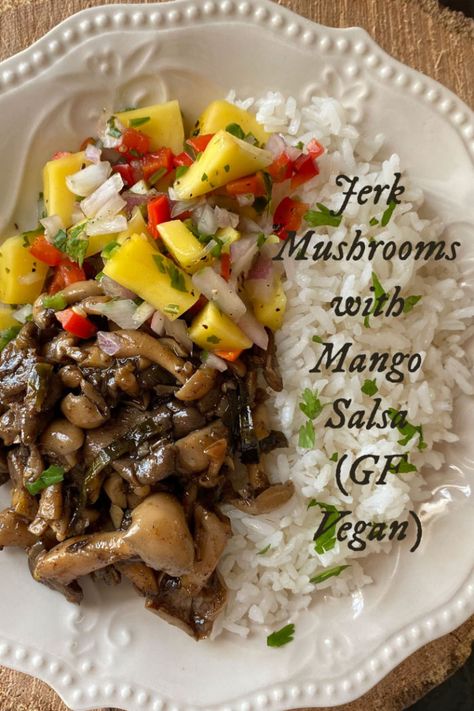 Jamaican Jerk Mushrooms With Mango Salsa (GF Vegan) Vegan Jerk Recipe, Jerk Mushrooms Recipe Vegan, Vegan Jamaican Recipes, Jamaican Vegan Recipes, Vegan Jamaican Food, Jerk Mushrooms, Ital Recipes, Pescatarian Meals, Mushroom Recipes Healthy