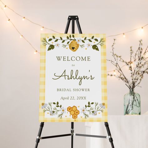 Foam Board Sign, Themed Bridal Shower, Bridal Shower Welcome Sign, Shower Welcome Sign, Bee Theme, Bridal Shower Theme, Shower Design, Party Signs, Create Sign