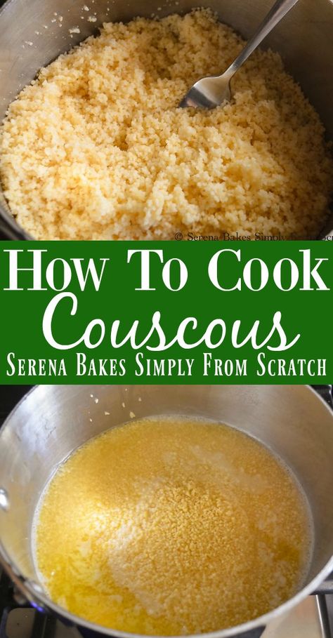 How To Cook Couscous recipe is a delicious simple side dish from Serena Bakes Simply From Scratch. How To Cook Couscous How To Make, How To Make Couscous Recipes, Cook Couscous, How To Cook Cuscus, Cooking Couscous, How To Cook Couscous Recipes, How To Cook Couscous, How To Make Couscous, Couscous Recipes Easy