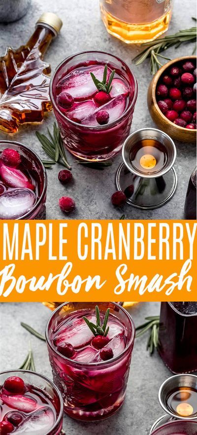 Bourbon Smash Cocktail, Cranberry Delight, Cranberry Cocktail Recipe, Maple Cocktail, Cranberry Simple Syrup, Bourbon Cocktail Recipe, Cranberry Drinks, Bourbon Smash, Bourbon Cocktail