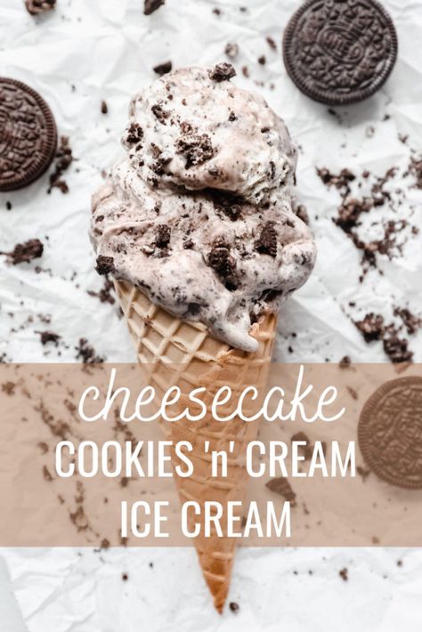 Cheesecake Cookies n Cream Ice Cream Cookies N Cream Ice Cream, Cheesecake Ice Cream Recipe, Oreo Cheesecake Cookies, Peanut Butter Fingers, Cookies And Cream Cheesecake, Butter Fingers, Churn Ice Cream, Cookies N Cream, Oreo Ice Cream