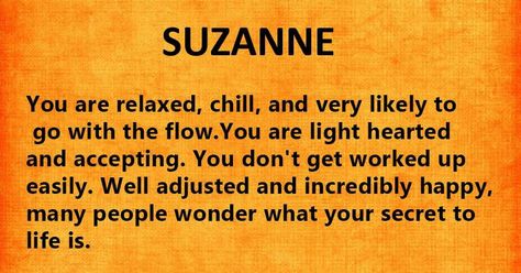 Suzanne Meaning Of My Name, What Is Your Name, Words Worth, Name Meaning, All About Me!, Names With Meaning, Just Me, Make Me Smile, Your Name