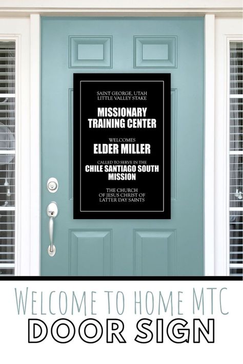 Home Mtc Signs, Home Mtc Ideas, Lds Mission Homecoming Posters, Lds Primary Classroom Door Signs, Missionary Call Opening Party, Missionary Welcome Home Signs Airport, Missionary Homecoming Signs, Return Missionary Posters, St George Utah