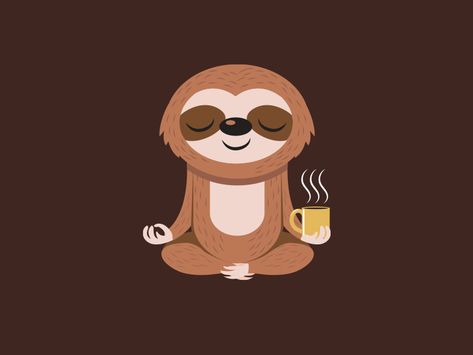 A perfect combo, don't you think? :) (I'm designing t-shirts now, yay! Do check it out here). Arte Yoga, Sloth Life, Sloth Art, Sloth Lovers, Baby Sloth, Cute Sloth, Coffee Love, Cup Of Coffee, Spirit Animal