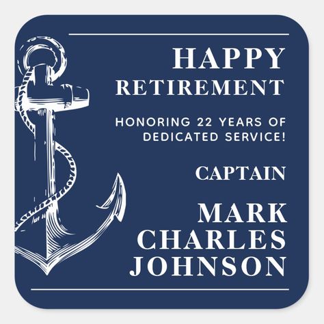 Navy Retirement Party Ideas, Navy Retirement Party, Theme Retirement Party, Retirement Sayings, Navy Retirement, Retirement Party Ideas, Customized Stickers, Boat Theme, Retirement Quotes