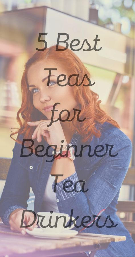 Tea For Non Tea Drinkers, Tea To Drink In The Morning, How To Make Hot Tea Taste Good, Tea For Beginners, Best Teas To Drink, Tea Lovers Gift Basket, Teas To Drink, Tea Drinker Gifts, Best Teas