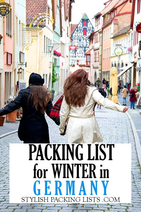 What To Wear In Germany, Germany Packing List, Business Travel Packing, Winter In Germany, Winter Vacation Packing List, Germany In Winter, Berlin Winter, Europe In December, Germany Outfits