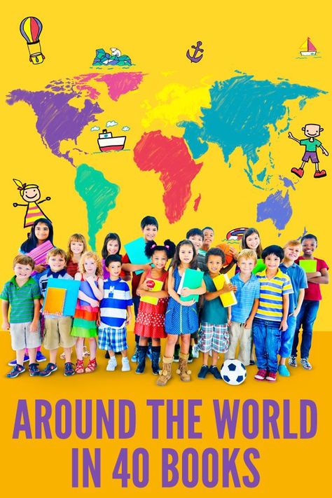 Around the World in 40 Books Montessori Continents, Best Gifts For Kids, Library Games, Around The World Theme, Geography For Kids, Teaching Geography, Big Books, Social Studies Elementary, Middle Grade Books