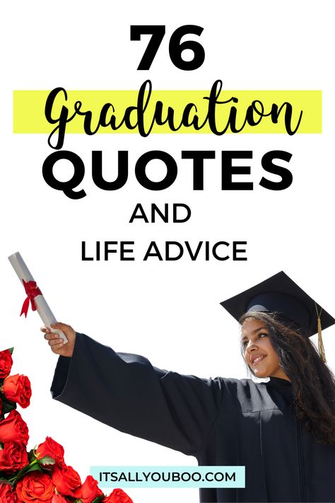 Are you a high school senior or college graduate? Sending congratulations to a recent university grad? Click here for 76 inspirational famous graduation quotes and the best life advice for graduates. They’re short and perfect graduation wishes for a daughter or son from parents. Use them as graduation captions for senior photos or a handwritten graduation card. Graduation Quotes University For Myself, Graduation Quotes High School Senior Short, Proud Of You Quotes Daughter Graduation, Words Of Wisdom For Graduates, Quotes For Graduating Students, Graduation Inspirational Quotes, Graduation Wishes For Daughter, Graduation Quotes High School Senior, Graduation Quotes University